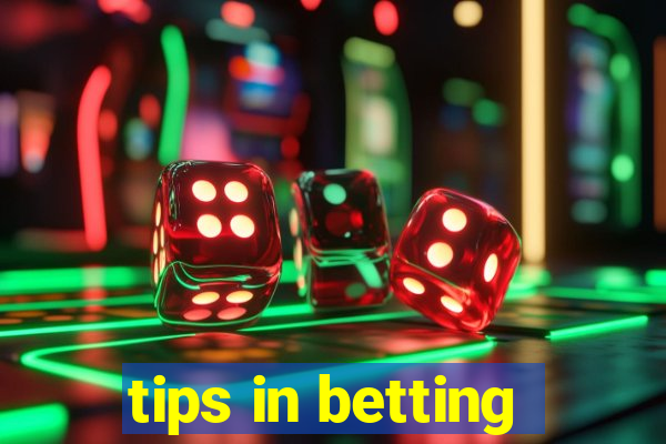 tips in betting