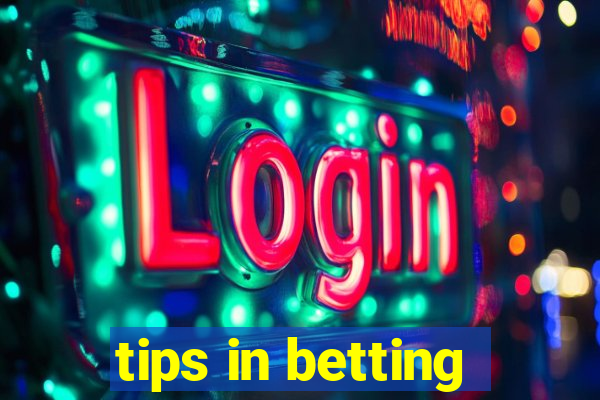 tips in betting