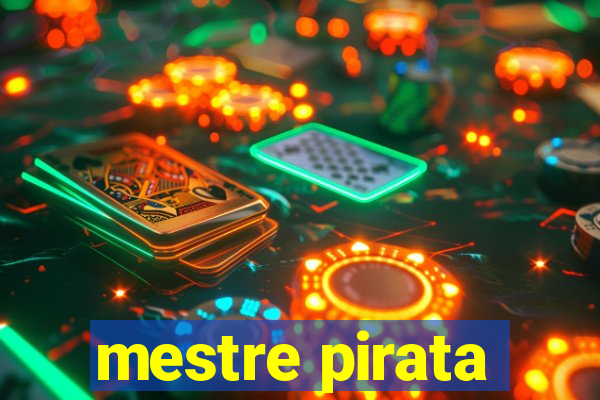 mestre pirata