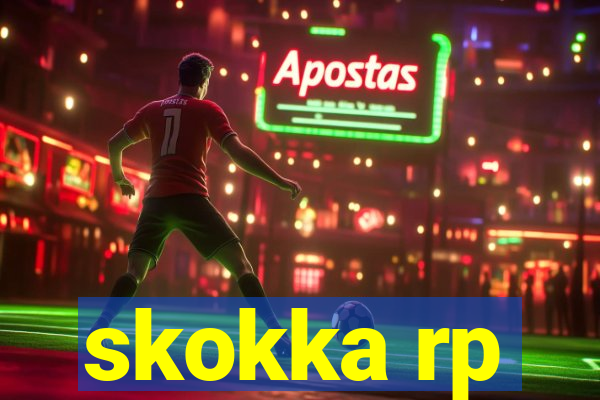 skokka rp