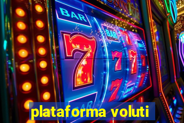 plataforma voluti