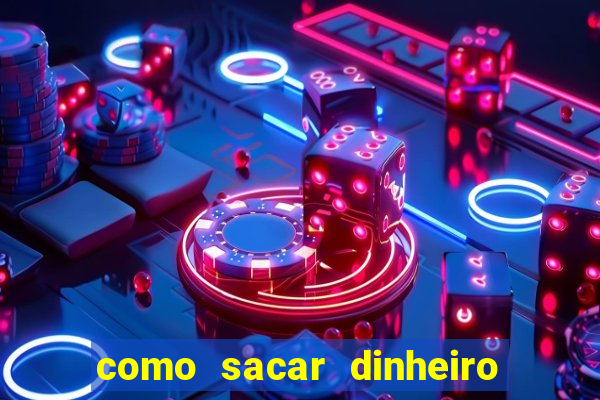 como sacar dinheiro no slots 777