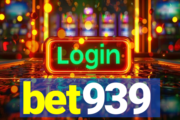 bet939