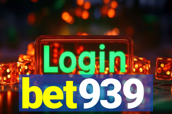 bet939