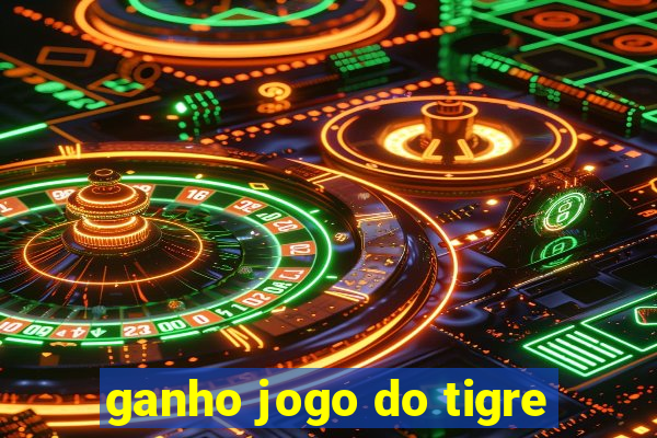 ganho jogo do tigre