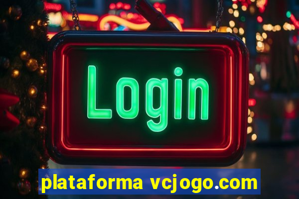 plataforma vcjogo.com