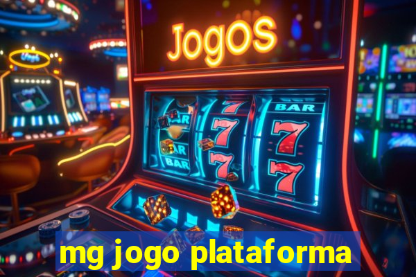 mg jogo plataforma