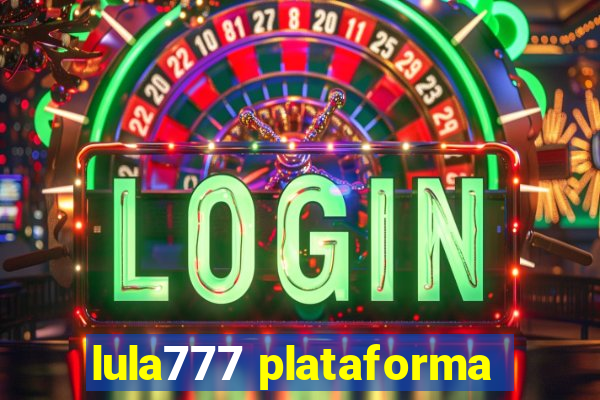 lula777 plataforma