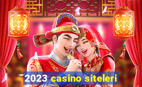 2023 casino siteleri