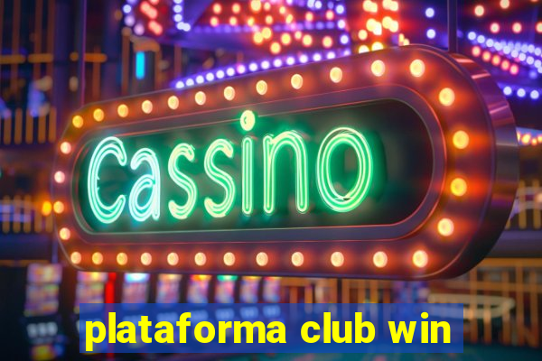 plataforma club win