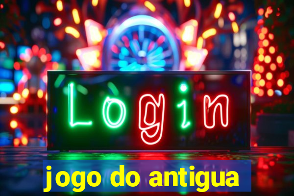 jogo do antigua