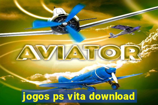 jogos ps vita download