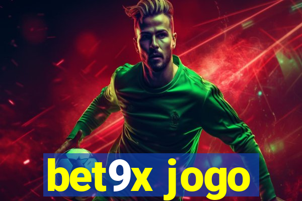 bet9x jogo