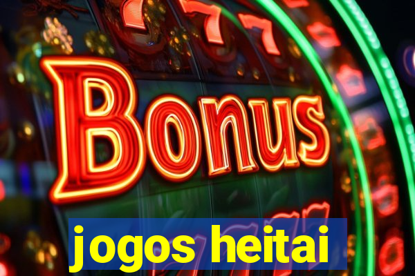 jogos heitai