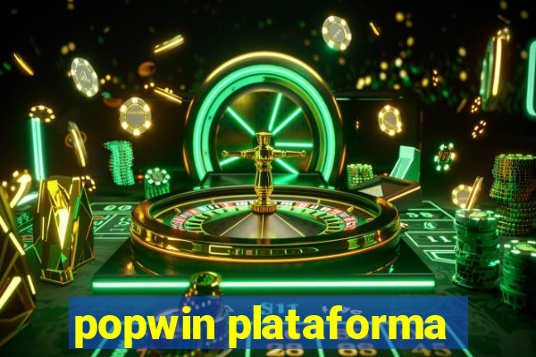 popwin plataforma