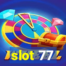 slot 77