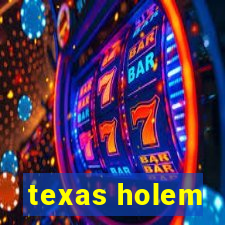 texas holem