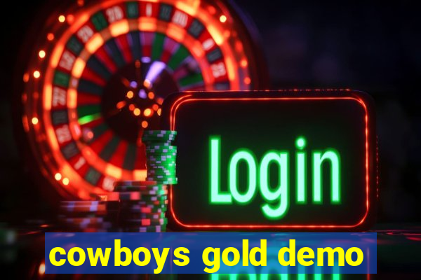 cowboys gold demo