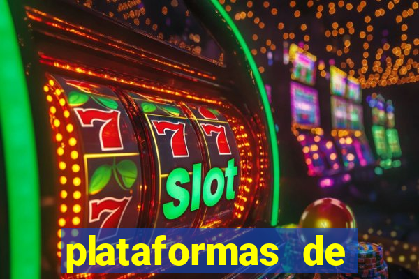 plataformas de jogos de apostas