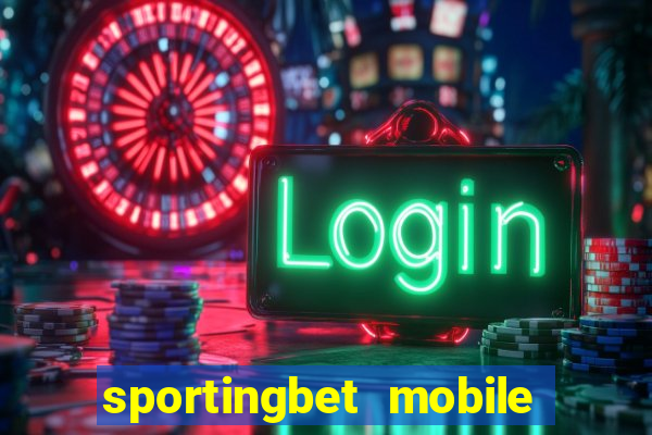 sportingbet mobile app download