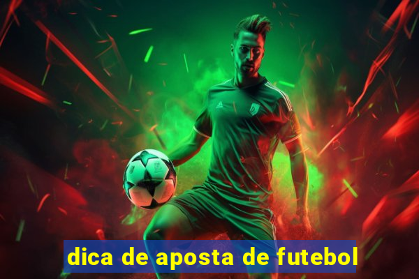 dica de aposta de futebol