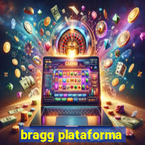 bragg plataforma