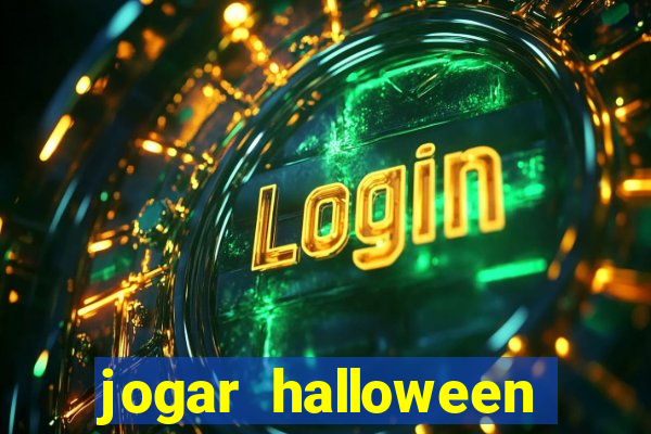 jogar halloween ca莽a niquel gratis