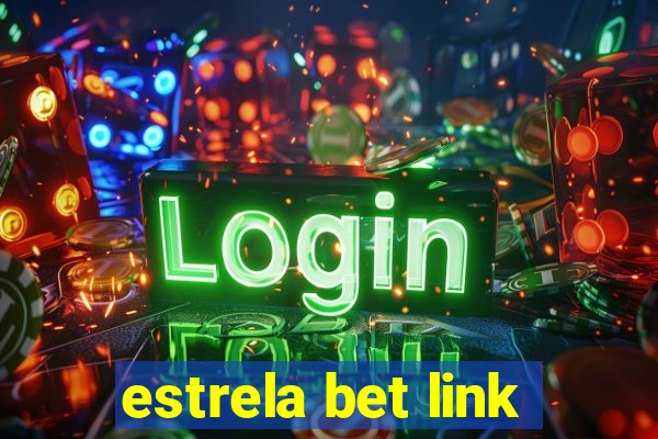 estrela bet link