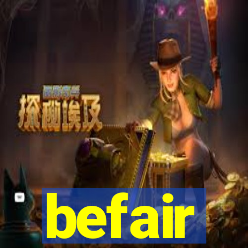 befair