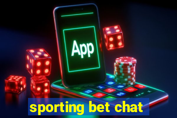 sporting bet chat