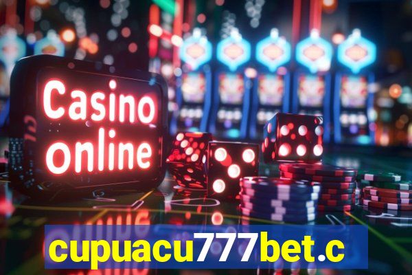 cupuacu777bet.com