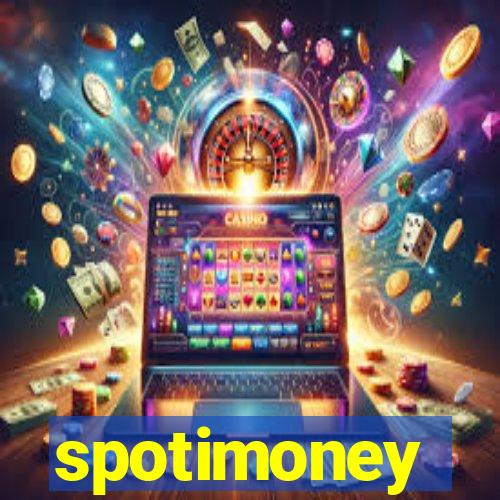 spotimoney