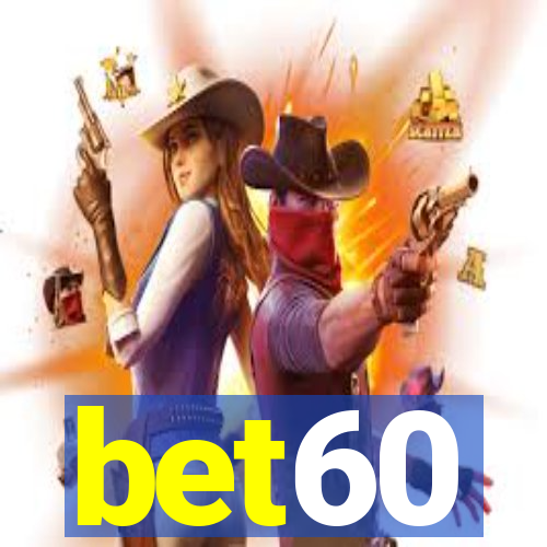 bet60