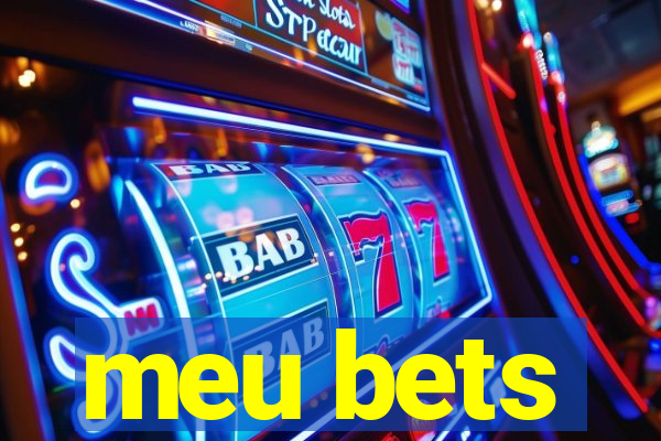 meu bets