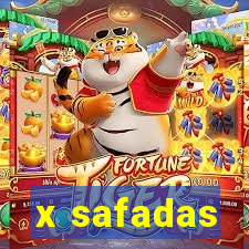 x safadas