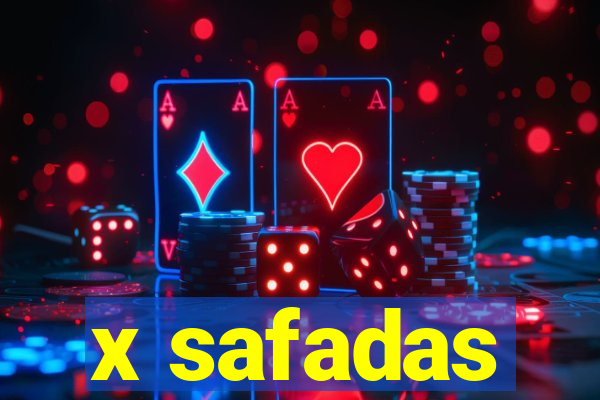 x safadas