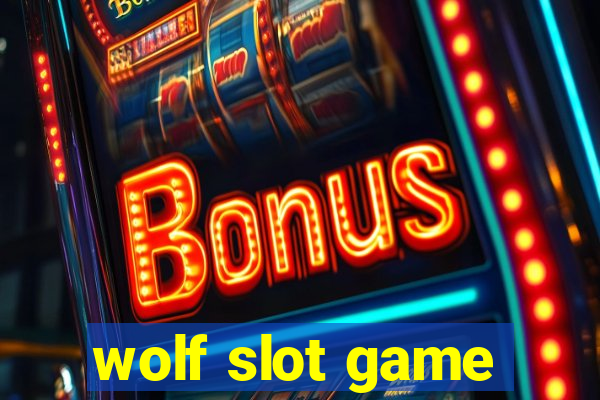 wolf slot game