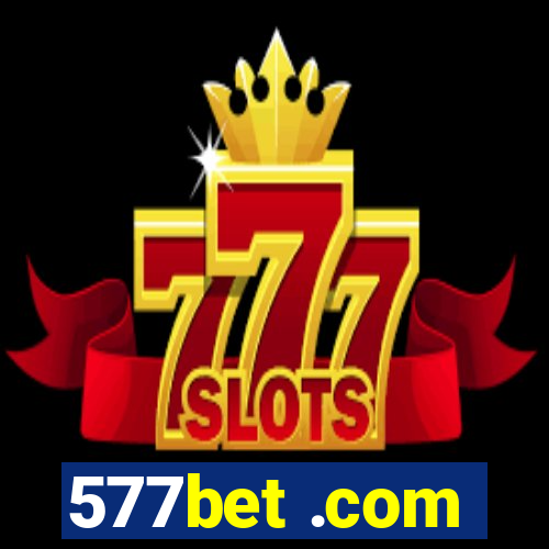 577bet .com