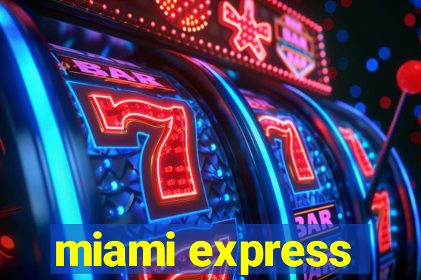 miami express