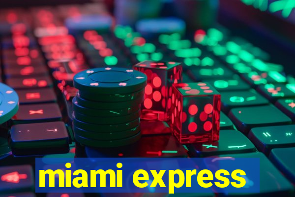 miami express