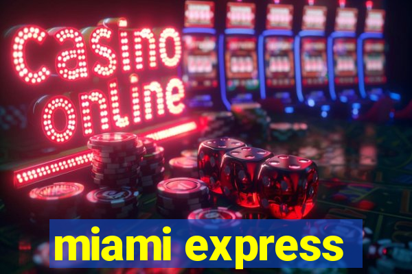 miami express