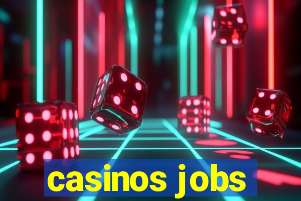 casinos jobs