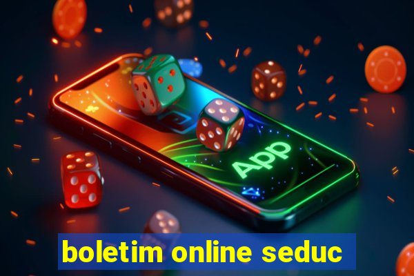 boletim online seduc