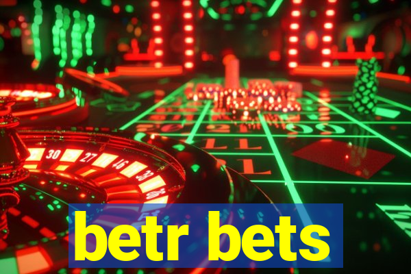 betr bets