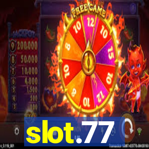 slot.77