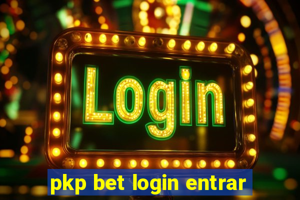 pkp bet login entrar