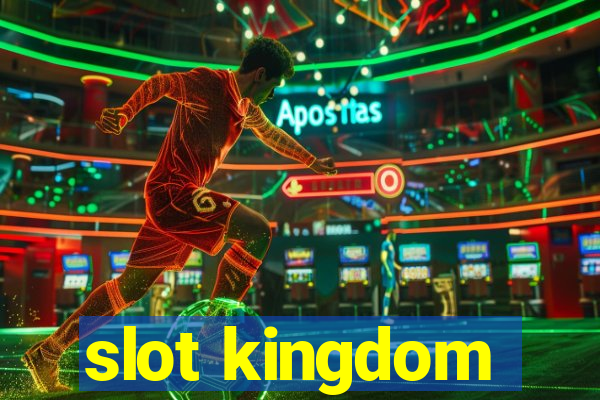 slot kingdom