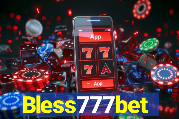 Bless777bet