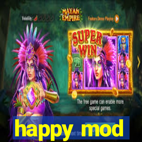 happy mod