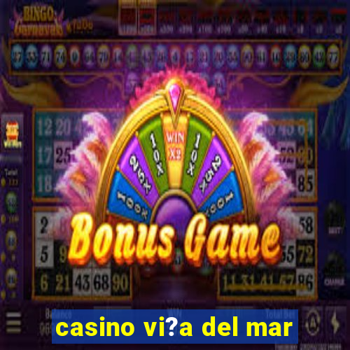 casino vi?a del mar